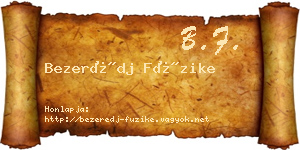 Bezerédj Füzike névjegykártya